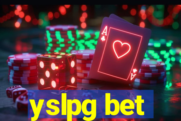 yslpg bet